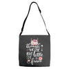 Though She Be But Little She Is Fierce Adjustable Strap Totes