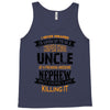 Super Cool Uncle Of A Freaking Awesome Nephew Tank Top