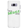 I Don't Do Drugs I Just Smoke Weed Samsung Galaxy S8 Plus
