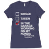 in the garage working on my honda Ladies Fitted T-Shirt