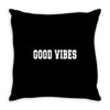 good vibes slogan Throw Pillow