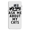 ask me about my cats Samsung Galaxy S7