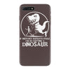 if history repeats i'm getting a dinosaur iPhone 7 Plus Case