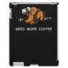 need more coffee iPad 3 and 4 Case