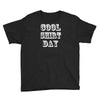 cool shirt day Youth Tee
