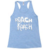 roach koach Racerback Tank