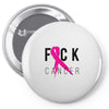 fuck cancer Pin-back button