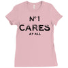 no1 cares Ladies Fitted T-Shirt