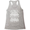 Real Kings Are Born On November 3 Racerback Tank