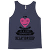 I Am Actually In A Very Commited Relationship Tank Top