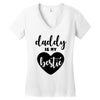 Daddy is My Bestie Women's V-Neck T-Shirt