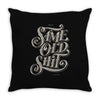 same old shirt Throw Pillow