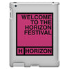 welcome to the horizon festival iPad 3 and 4 Case