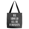 We Should All Be Feminists Tote Bags