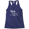 you're sick and twisted, i like you Racerback Tank