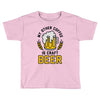 my other coffee is craft beer Toddler T-shirt