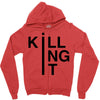 killing it Zipper Hoodie