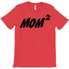 mom squared T-Shirt