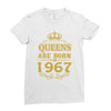 queens are born in 1967 Ladies Fitted T-Shirt