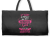 My Aunt Is Totally My Most Favorite Girl Weekender Totes