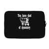you have died of dysentery Laptop sleeve