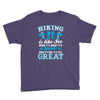 Hiking ıs Like Sex Youth Tee