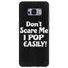 don't scare me Samsung Galaxy S8 Plus