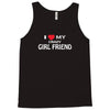 i love my crazy girl friend Tank Top