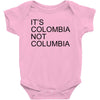 it's colombia not columbia Baby Onesie