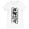 Logang4Life Ladies Fitted T-Shirt