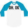 oh ok awesome 3/4 Sleeve Shirt