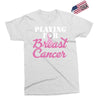 playing for breast cancer Exclusive T-shirt