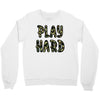 Play Hard Crewneck Sweatshirt