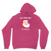 ask your mom if i'm real Unisex Hoodie
