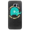 an elephant never cares Samsung Galaxy S7 Edge