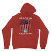 Honor Those Who Place Their Life on the Line so you can Live Yours Unisex Hoodie