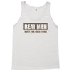 real men hunt for their food father's day hunting fishing funny Tank Top