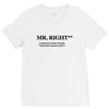 mr right funny t shirt humor sex college pimp tee s 3xl V-Neck Tee