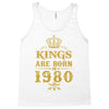 kings are born in 1980 Tank Top