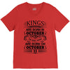Real Kings Are Born On October 11 V-Neck Tee
