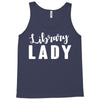 library lady Tank Top
