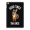 good times tan lines iPad Mini 4