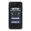 Never Underestimate The Strength Of A Colon Cancer Warrior iPhone 7 Plus Case