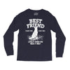 Best Friend German Shepherd Long Sleeve Shirts
