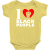 i love black people Baby Bodysuit