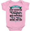 i don't have stepdaughter funny gift for stepdad Baby Bodysuit