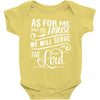 As For Me And My House We Will Serve The Lord Baby Onesie
