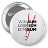 win some, lose some, dim sum Pin-back button
