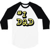 new dad number one 1 dad 3/4 Sleeve Shirt