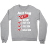 Yes To Sex! Crewneck Sweatshirt